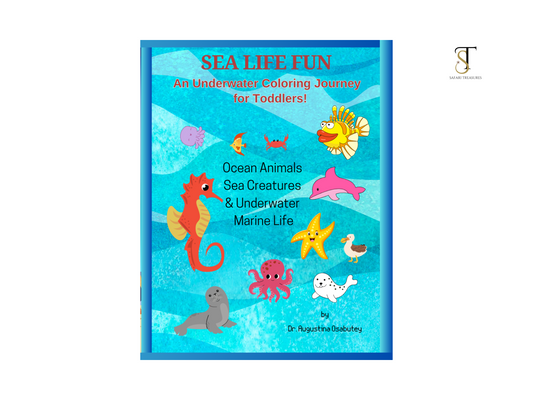 Sea Life Fun: An Underwater Coloring Journey for Toddlers! Paperback, Coloring for kids, Sea Creatures